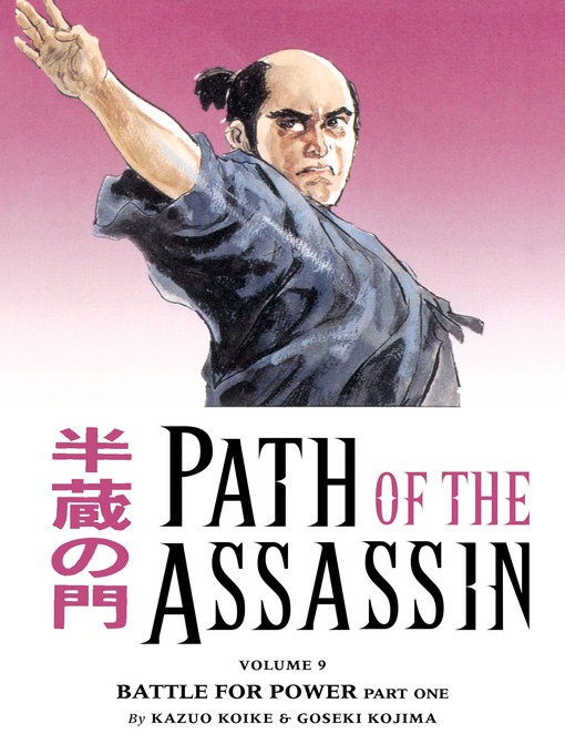 Title details for Path of the Assassin, Volume 9 by Kazuo Koike - Available